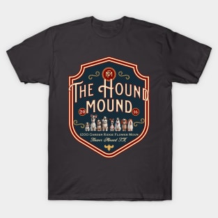 The Hound Mound Dog Park T-Shirt